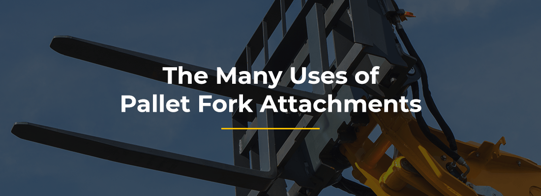 The Many Uses of Pallet Fork Attachments