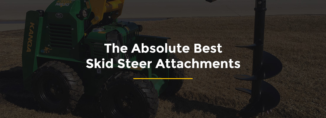 The Absolute Best Skid Steer Attachments