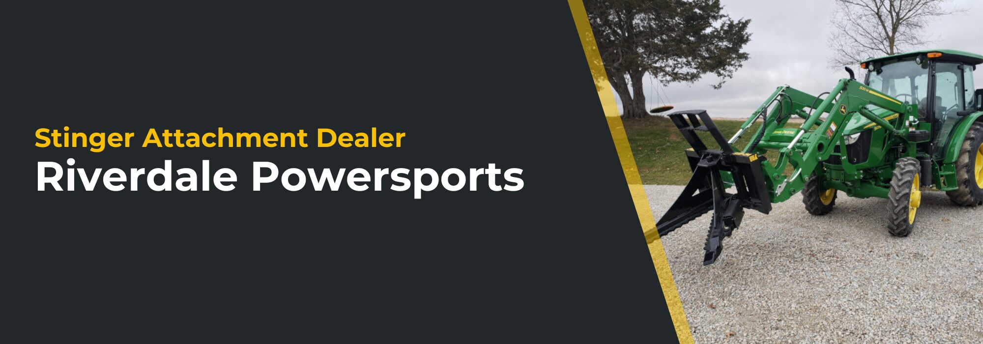 Stinger Attachments Dealer: Riverdale Powersports